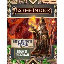 Pathfinder Adventure Path: Heavy is the Crown (Sky King’s Tomb 3 of 3) (P2) - EN-PZO90195