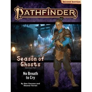 Pathfinder Adventure Path: No Breath to Cry (Season of Ghosts 3 of 4) (P2) - EN-PZO90198