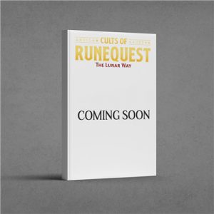 Cults of RuneQuest: The Lunar Way - EN-CHA4045-H