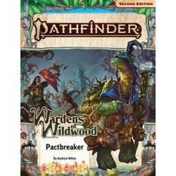 Pathfinder Adventure Path: Pactbreaker (Wardens of Wildwood 1 of 3) (P2) - EN-PZO15201-SC