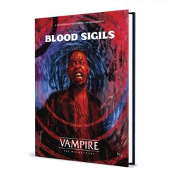 Vampire: The Masquerade 5th Edition Roleplaying Game Blood Sigils Sourcebook - EN-RGS01122