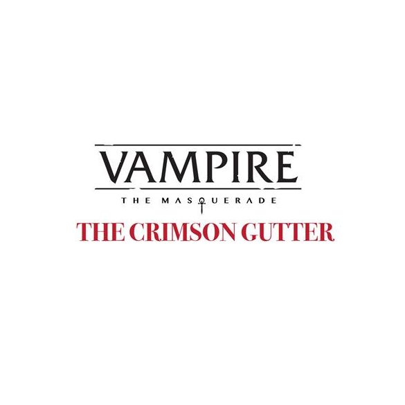 Vampire: The Masquerade Roleplaying Game 5th Edition Crimson Gutter - EN-RGS01146