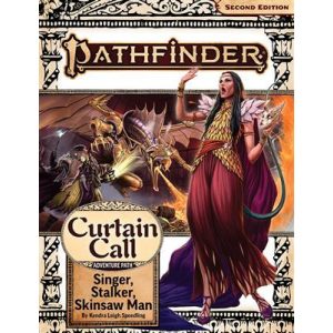 Pathfinder Adventure Path: Singer, Stalker, Skinsaw Man (Curtain Call 2 of 3) (P2) - EN-PZO15205-SC