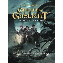 Call of Cthulhu RPG - Cthulhu by Gaslight: Investigator’s Guide - EN-CHA23186-H