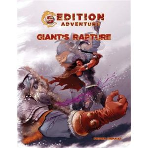 5th Edition Adventures: Giant's Rapture - EN-TLG19317