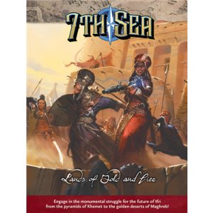 7th Sea RPG - Lands of Gold and Fire - EN-JWP7008