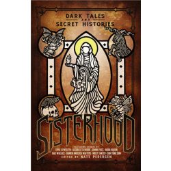 Sisterhood: Dark Tales and Secret Histories - EN-CHA6058