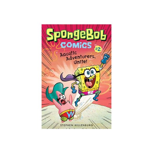 SpongeBob Comics: Book 2: Aquatic Adventurers, Unite! - EN-23209