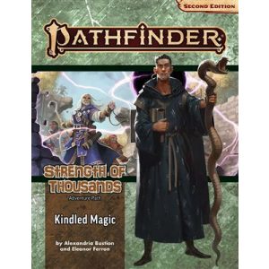 Pathfinder Adventure Path: Kindled Magic (Strength of Thousands 1 of 6) (P2) - EN-PZO90169