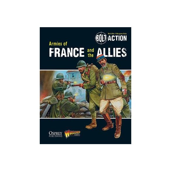 Bolt Action - Armies of France and the Allies - EN-WGB-07