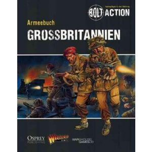 Bolt Action 2nd Edition - Armeebuch Großbritannien - DE-WG-BA-DE-004