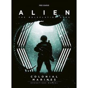 Alien RPG Colonial Marines Operations Manual - EN-FLF-ALE015