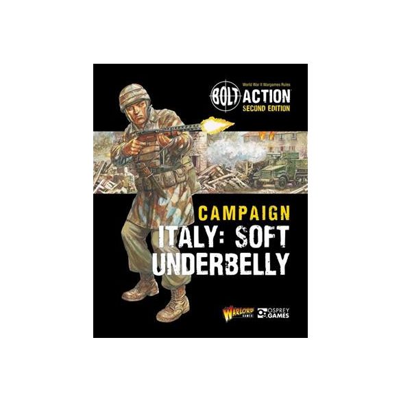 Bolt Action - Campaign: Italy: Soft Underbelly - EN-401010020