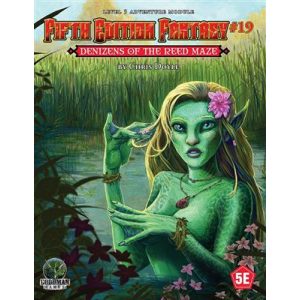 Fifth Edition Fantasy #19: Denizens of the Reed Maze - EN-GMG55519