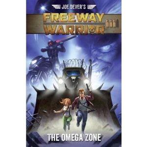 Joe Dever's Freeway Warrior 3 - Omega Zone (Adventure Gamebook) - EN-MUH051172