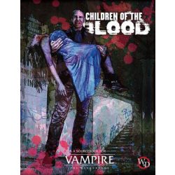 Vampire: The Masquerade 5 th Edition Roleplaying Game Children of the Blood Sourcebook - EN-RGS01109