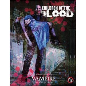 Vampire: The Masquerade 5 th Edition Roleplaying Game Children of the Blood Sourcebook - EN-RGS01109