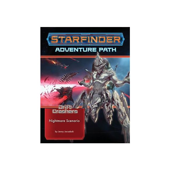 Starfinder Adventure Path: Nightmare Scenario (Drift Crashers 2 of 3) - EN-PZO7247