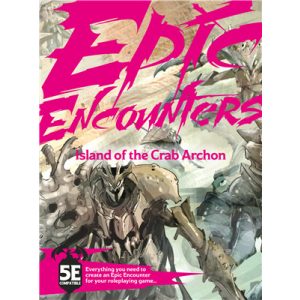 Epic Encounters: Island of the Crab Archon - EN-SFEE-015
