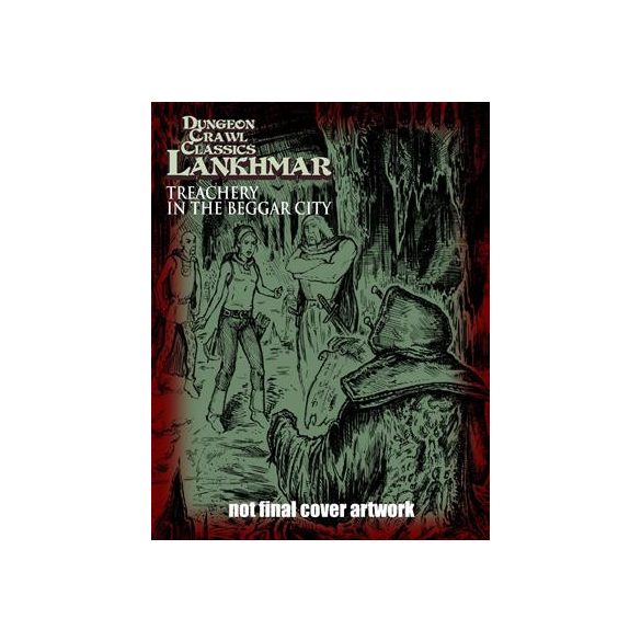 Dungeon Crawl Classics Lankhmar #13 - Treachery in the Beggar City - EN-GMG5228