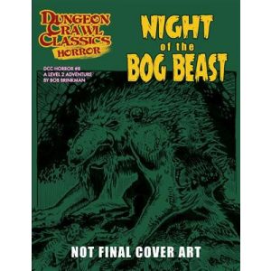 Dungeon Crawl Classics Horror #8 - Night of the Bog Beast - EN-GMG53022